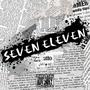 Seven Eleven (Explicit)