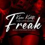 Freak (feat. Litty Kavinci) [Explicit]