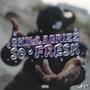 So Fresh (Explicit)