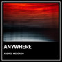 Anywhere