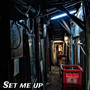 Set Me Up (Explicit)