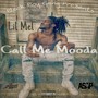 Call Me Mooda