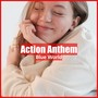 Action Anthem