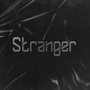 STRANGER