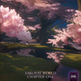 Sakura's World: Chapter One