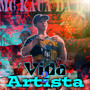 Vida de Artista 2 (Explicit)