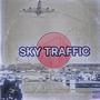 SKY TRAFFIC (O.T.V) 2 [Explicit]