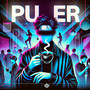 Puer (Explicit)