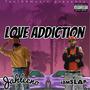 Love Addiction (feat. IamSlap) [Explicit]