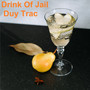 Drink Of Jail