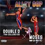 Alley Oop (feat. Double D tha college kid) [Explicit]