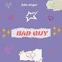 bad guy (Explicit)