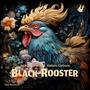 Black Rooster