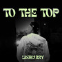 To The Top