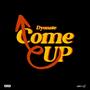 Come Up (Explicit)