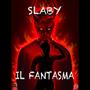 IL FANTASMA (Explicit)