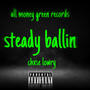 steady ballin (Explicit)