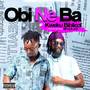 Obi Ne Ba (Explicit)