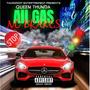 All Gas No Brakes (Explicit)