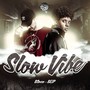 Slow Vibe (Explicit)