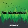 THE WILDERNESS