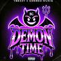Demon Time (feat. Gweedo Music) [Explicit]
