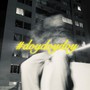#doydoydoy (Explicit)