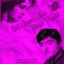 Dil Apna Aur Preet Parai (Original Motion Picture Soundtrack)