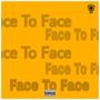 Face To Face (Explicit)