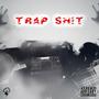 Trap **** (feat. R.ony.P) [Explicit]