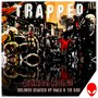 Trapped (Includes Remixes by Dmlr and Tin Risk)