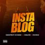 INSTABLOG (feat. Cmajor & Esongz)