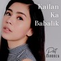 Kailan Ka Babalik