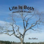 Life Is Both (Sacred and Secular)