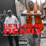 Let Loose (feat. Subrhyme) [Remix] [Explicit]