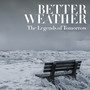 Better Weather (Single Edit)