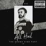 All Hail: The Drama King, Pt. 4 (Explicit)