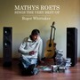 Mathys Roets Sings the Very Best of Roger Whittaker