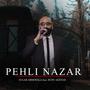 Pehli Nazar (feat. Ruby Akhtar)