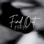 FIND OUT (feat. Rob Mac) [Explicit]