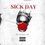 Sick Day (Explicit)