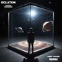 Isolation (Deep House Remix)