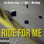 Ride for Me (Explicit)