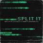 Split It (Explicit)