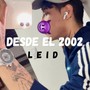 Desde el 2002 (Explicit)