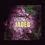 Jaded