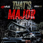 That Major (Explicit)