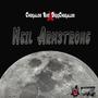 Neil Armstrong (Explicit)