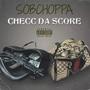 Checc The Score (Explicit)