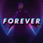 Forever (Explicit)